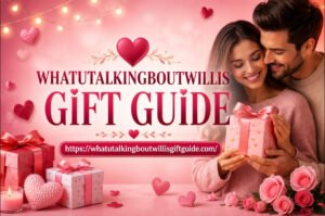 WhatUTalkingBoutWillis Gift Guide: Best 2026 Gift Ideas whatutalkingboutwillis gift guide